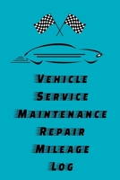 Vehicle Service Maintenance Repair Mileage Log - Blue Cover: A 100-page, 6” x 9” Journal to Record Important Events for your Cars, Trucks, Motorcycles and Other Vehicles 1660273749 Book Cover