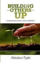 Building Others Up: Communicating with IMPACT 9789606087 Book Cover