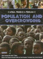 Population And Overcrowding (Africa: Progress & Problems) 1590849973 Book Cover