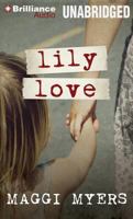 Lily Love 1477822429 Book Cover