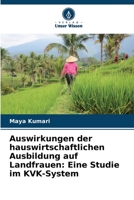 Auswirkungen der hauswirtschaftlichen Ausbildung auf Landfrauen: Eine Studie im KVK-System 6205287730 Book Cover