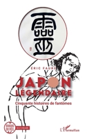 Japon légendaire: Cinquante histoires de fantômes (Miroirs Du Réel) (French Edition) 214031137X Book Cover