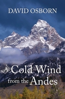 A Cold Wind from the Andes 1942267274 Book Cover