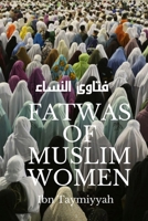 Fatwas of Muslim Women B08KH3RZJX Book Cover