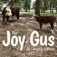 The Joy of Gus 1948282895 Book Cover