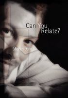 Can You Relate? 1453596070 Book Cover