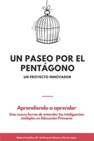 Un paseo por el pentágono: Una nueva forma de entender las inteligencias múltiples B09DF5MX17 Book Cover