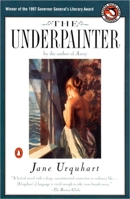 The Underpainter 0771086644 Book Cover