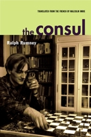 The Consul (Contributions to the History of the Situationist International and Its Time, Vol. II) 0872863980 Book Cover