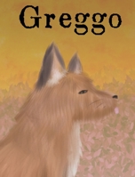 Greggo B0DTR7GWHB Book Cover