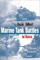 Marine Corps Tank Battles in Korea 1612005314 Book Cover