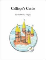 Calliope's Castle 1412009553 Book Cover