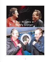 Eric Bristow and Bobby George! 0464044979 Book Cover