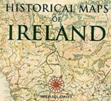 Historical Maps of Ireland 1902616405 Book Cover