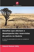 Desafios que afectam o desempenho dos reservistas da polícia no Quénia (Portuguese Edition) 6206914194 Book Cover