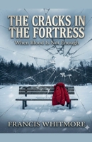 The Cracks in the Fortress B0HD7YK13D Book Cover