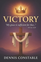 Victory: God's Grace is sufficient B0FWBCTW34 Book Cover