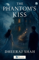 The Phantom's Kiss 934986021X Book Cover