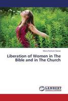 Liberation of Women in The Bible and in The Church 3659322741 Book Cover
