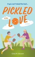 Pickled in Love 1999574176 Book Cover
