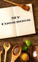 My Cookbook: An easy way to create your very own recipe cookbook with your favorite or created recipes an 5"x8" 125 writable pages, includes an index. ... chefs & cooks, relatives & your friends! B083XM24VC Book Cover