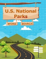 U.S. National Parks Word Search: Word Search Finder , Word Find Puzzle Book B087SN2TKW Book Cover