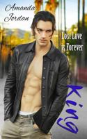 King: Lost Love is Forever 1545132712 Book Cover