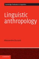 Linguistic Anthropology 0521449936 Book Cover