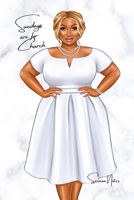 Sunday's are for Church Vol IV 1794893261 Book Cover