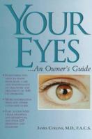 Your Eyes...: An Owner's Guide 0131823795 Book Cover