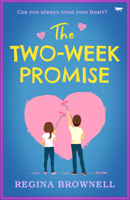 The Two Week Promise 1504071069 Book Cover