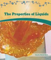 The Properties of Liquids 1404234225 Book Cover