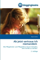 Ab jetzt vertraue ich niemandem (German Edition) 6630078888 Book Cover