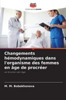 Changements hémodynamiques dans l'organisme des femmes en âge de procréer 6209345867 Book Cover