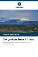 Die großen Seen Afrikas (German Edition) 6202420979 Book Cover