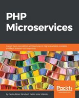 PHP Microservices 1787125378 Book Cover