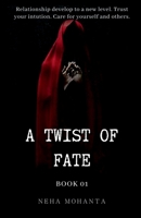 A Twist of Fate 1637143230 Book Cover