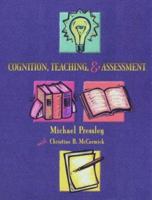 Cognition, Teaching, and Assessment 0673994007 Book Cover