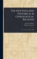 The New England Historical & Genealogical Register 1023397056 Book Cover