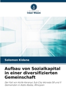 Aufbau von Sozialkapital in einer diversifizierten Gemeinschaft (German Edition) 6207775597 Book Cover