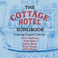 The Cottage Hotel Songbook B0CN3TQVQT Book Cover