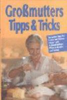 Großmutters Tipps & Tricks 3854928874 Book Cover