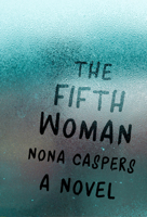 The Fifth Woman 1946448176 Book Cover