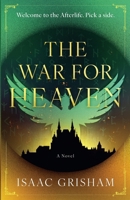 The War for Heaven B0GPK7RKDP Book Cover