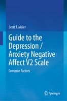 Guide to the Depression / Anxiety Negative Affect V2 Scale: Common Factors 303236454X Book Cover