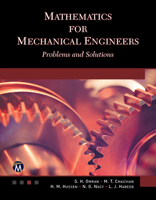 Mathematics for Mechanical Engineers: Problems and Solutions 1683927907 Book Cover