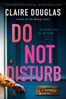Do Not Disturb: A Novel 0063001519 Book Cover