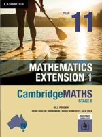 CambridgeMATHS NSW Stage 6 Extension 1 Year 11 1108469078 Book Cover