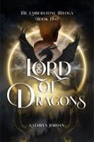 Lord of Dragons B0G4NJGMNK Book Cover