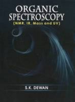 Organic Spectroscopy: (nmr, Ir, Mass and Uv) 8123919069 Book Cover